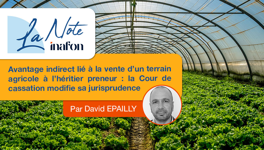 actu-la-note-inafon-vente-terrain-agricole-juin2025-683d6f509a24f557207287.jpg